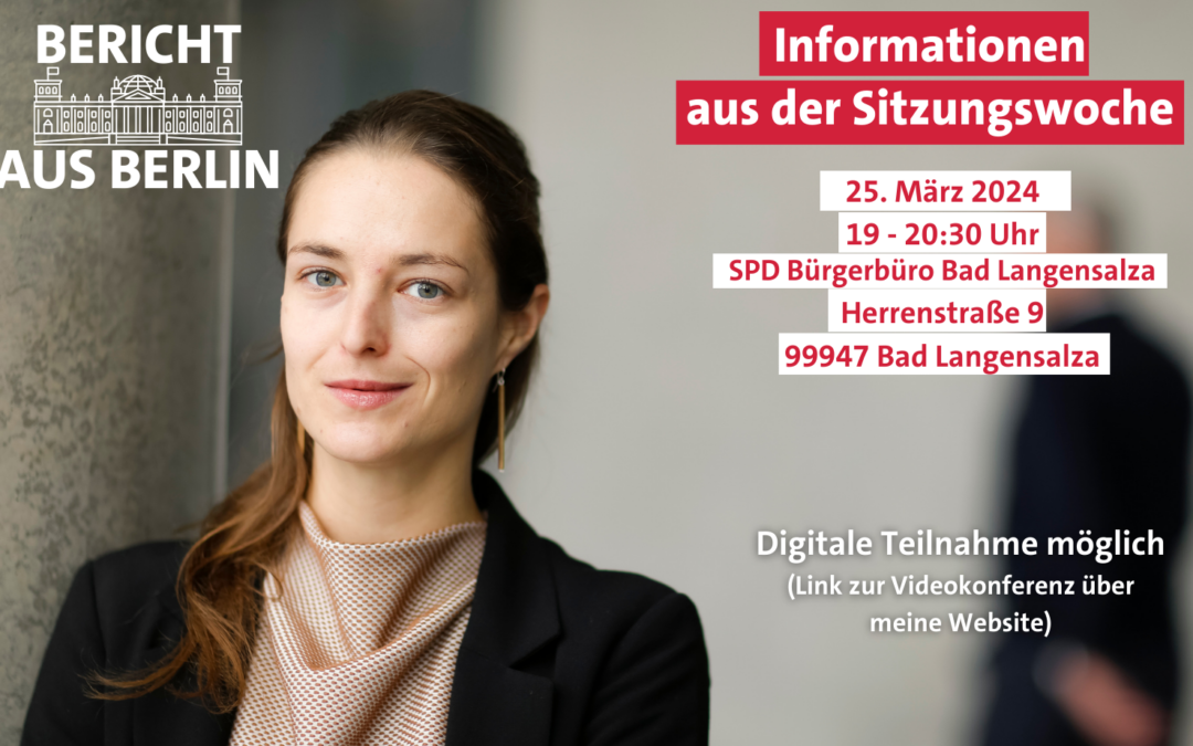 Einladung zum „Bericht aus Berlin“ in Bad Langensalza